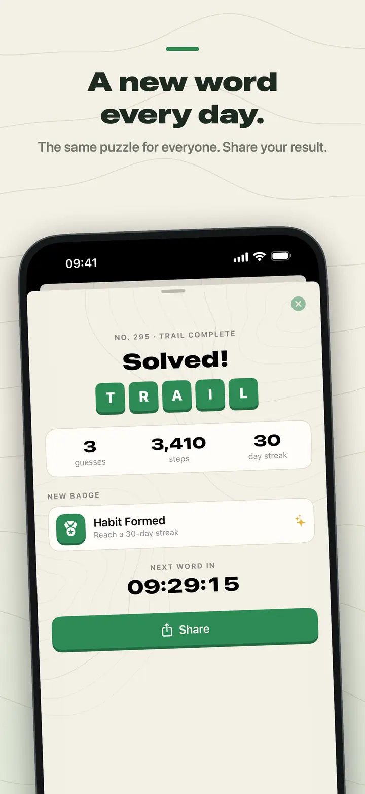 A new word every day. Today's word TRAIL solved in 3 guesses with 3,410 steps, a 30-day streak and the new Habit Formed badge.